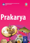 Prakarya SMP/MTs Kelas IX Semester 2